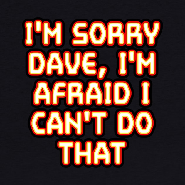 2001: I'm Sorry Dave... by TipToeTee